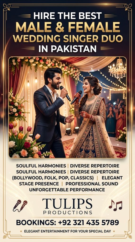 Hire Best Male Female Wedding Singer Duo in Pakistan